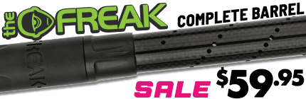Complete Freak Barrel for only $59.95
